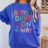 Better Days Crew (Blue)